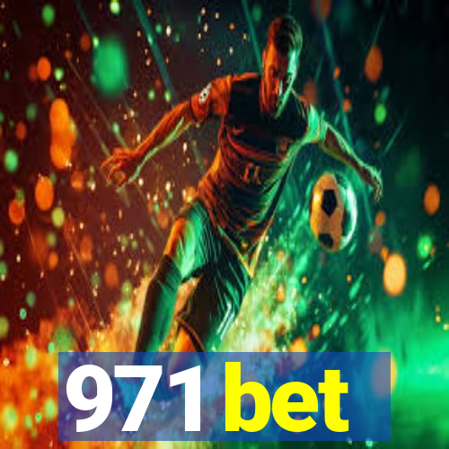 971 bet